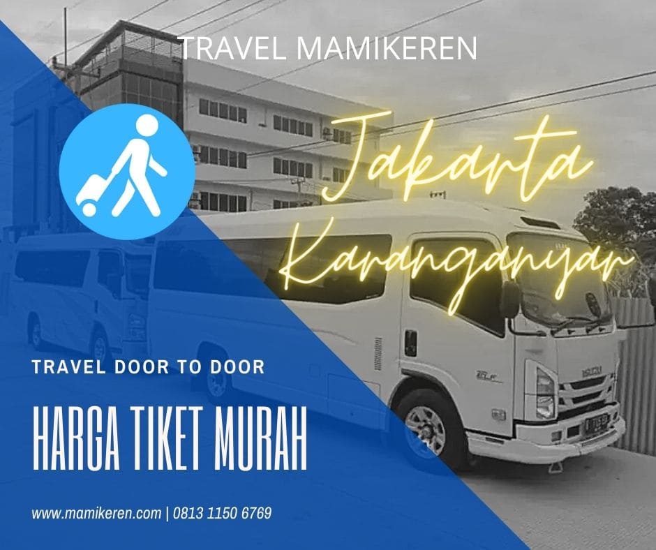 travel jakarta karanganyar mamikeren.com