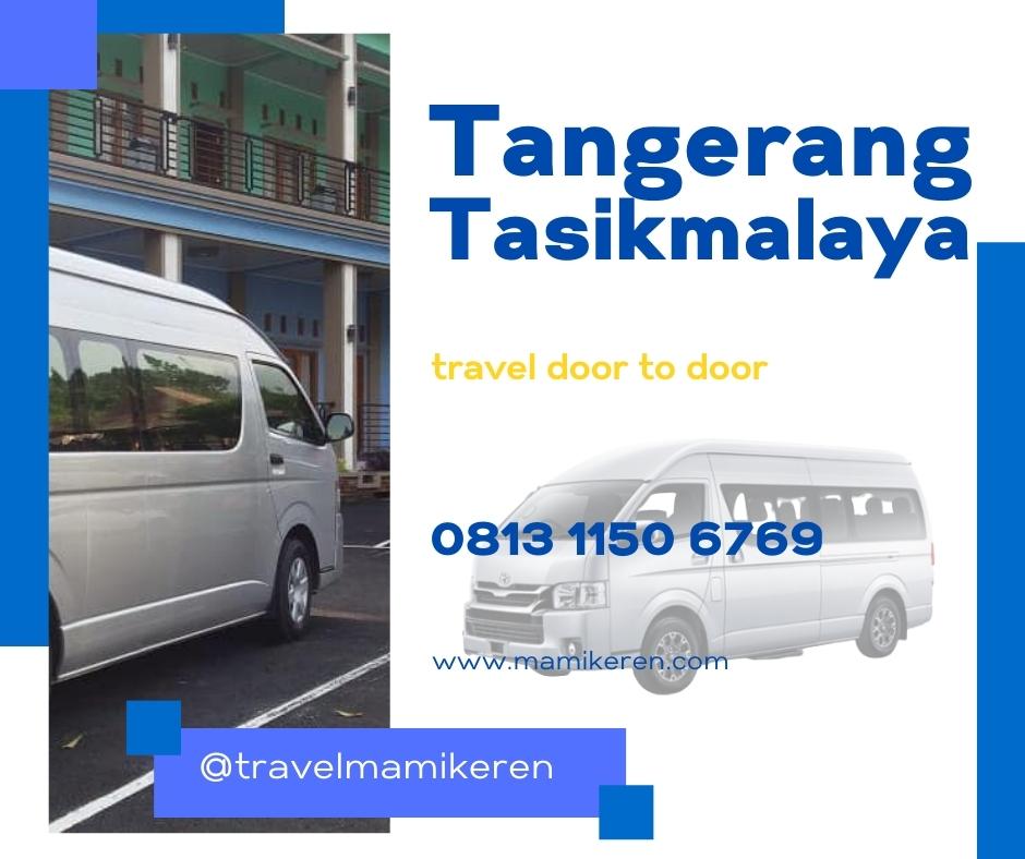 Travel Tangerang Tasikmalaya mamikeren com